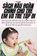 Sch N&#7844;u Hon Ch&#7880;nh Cho Tr&#7866; Em V Tr&#7866; T&#7852;p i