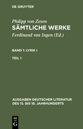 Smtliche Werke. Bd 1: Lyrik I. Bd 1/Tl 1