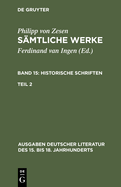 Smtliche Werke. Bd 15: Historische Schriften. Bd 15/Tl 2