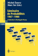 Sminaire de Probabilits 1967-1980: A Selection in Martingale Theory