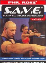 S.A.V.E.: Survive a Violent Environment, Vol. 1 - Fitness and Self Defense