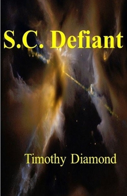 S. C. Defiant - Diamond, Timothy