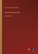 S?mmtliche Schriften: Erster Band