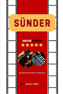 S?nder: Die St?rken des Films im ?berblick