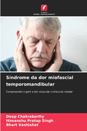 S?ndrome da dor miofascial temporomandibular