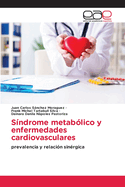 S?ndrome metab?lico y enfermedades cardiovasculares