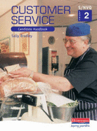 S/NVQ Level 2 Customer Service