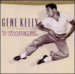 'S Wonderful - Gene Kelly