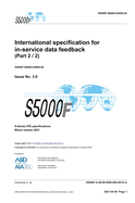 S5000F, International specification for in-service data feedback, Issue 3.0 (Part 2/2): S-Series 2021 Block Release