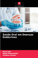 Sade Oral em Doen?as End?crinas