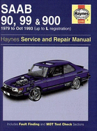 Saab 90, 99 and 900 Service and Repair Manual