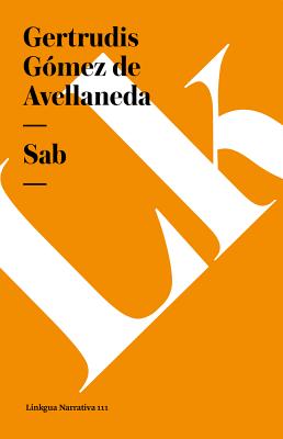 Sab - Gmez de Avellaneda, Gertrudis