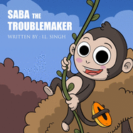 Saba the Troublemaker