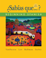 Sabias Que...? Manual, Volume 2: Beginning Spanish