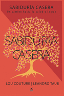 Sabidur?a Casera