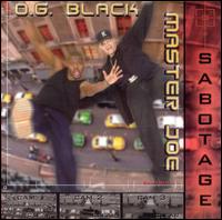 Sabotage - Master Joe/O.G. Black