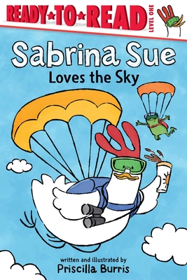 Sabrina Sue Loves the Sky: Ready-To-Read Level 1 - 