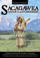 Sacagawea: Shoshone Explorer
