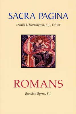 Sacra Pagina: Romans: Volume 6 - Byrne, Brendan