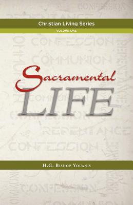 Sacramental Life - Youanis, Bishop