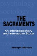 Sacraments: An Interdisciplinary and Interactive Study