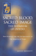 Sacred Blood, Sacred Image: The Sudarim of Oviedo