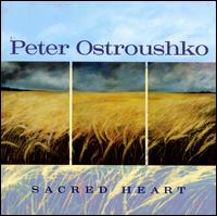 Sacred Heart - Peter Ostroushko