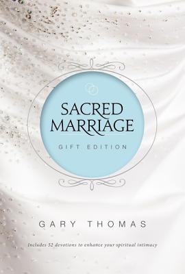 Sacred Marriage Gift Edition - Thomas, Gary