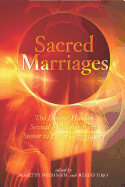 Sacred Marriages: The Divine-Human Sexual Metaphor from Sumer to Early Christianity