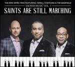 Sacred Music, Vol. 1: Saints Are Still Marching