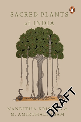 Sacred Plants of India - Amirthalingam, M, and Krishna, Nanditha
