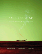 Sacred Realms: Essays in Religion, Belief and Society - Warms, Richard, and Garber, James, and McGee, R Jon