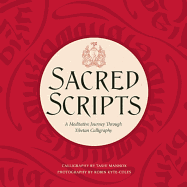 Sacred Scripts: A Meditative Journey Through Tibetan Calligraphy