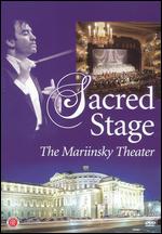 Sacred Stage: The Mariinski Theater - Joshua Waltezky
