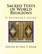 Sacred Texts of World Religions: A Reference Guide