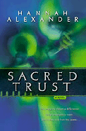 Sacred Trust - Alexander, Hannah