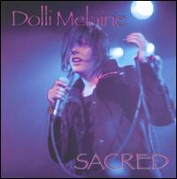 Sacred - Dolli Melaine