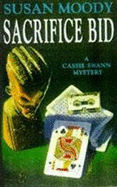 Sacrifice Bid