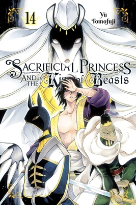 Sacrificial Princess and the King of Beasts, Vol. 14 - Blakeslee, Lys, and Engel, Taylor, and Tomofuji, Yu