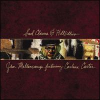 Sad Clowns & Hillbillies - John Mellencamp