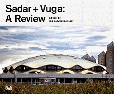 Sadar + Vuga: A Review