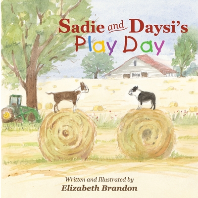 Sadie and Daysi's Play Day - 