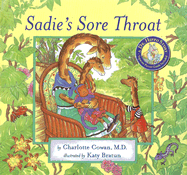 Sadie's Sore Throat - Cowan, Charlotte