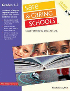 Safe & Caring Schools(r): Grades 1-2