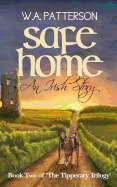 Safe Home: An Irish Story