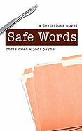 Safe Words: A Deviations Novel