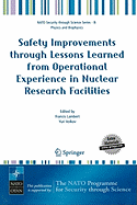 Safety Improvements Through Lessons Learned from Operational Experience in Nuclear Research Facilities