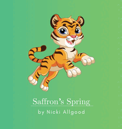 Saffron's Spring