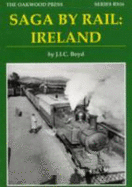 Saga by Rail: Ireland