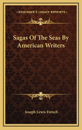 Sagas of the Seas by American Writers